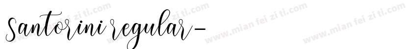 Santorini regular字体转换